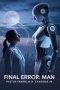 Final Error: Man