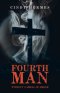 Fourth Man: Without a smell of smoke