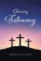 Sharing Testimony