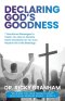 Declaring God's Goodness