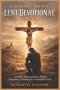 Catholic Men's Lent Devotional 2026: A 40-Day Spiritual Battle Plan for Discipline, Leadership & Unshakable Faith