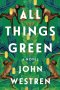 All Things Green