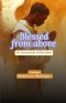 Blessed From Above
