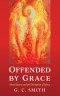 Offended by Grace
