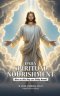 DAILY SPIRITUAL NOURISHMENT: Give Us This Day Our Daily Bread!