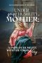 Under Your Humility, Mother: A Path of Humility with the Virgin Mary