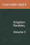 Kingdom Parables, Volume 3