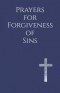 Prayers for Forgiveness of Sins: Honest Conversations with God for a Renewed Life