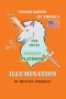 ILLUMINATION: ESSAY TWO (WINNER'S PLAYBOOK)