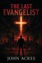 The Last Evangelist