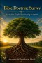 Bible Doctrine Survey Rooted in Truth Flourishing in Spirit