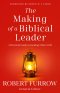 Making of a Biblical Leader
