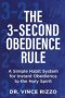 The 3-Second Obedience Rule:  A Simple Habit System for Instant Obedience to the Holy Spirit