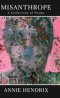 Misanthrope: A Collection of Poems