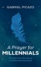 A Prayer for Millennials