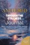 Anchored Through the Stillness
