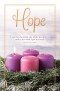 Bulletin-Advent Week 1: Hope (Psalm 130:5  NIV) (Pack Of 100)