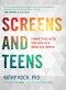 Screens and Teens