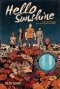 Hello Sunshine (a Graphic Novel)
