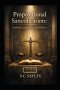 Propositional Sanctification: Authority, Judgment, and Holiness