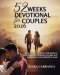 52 WEEKS DEVOTIONAL FOR COUPLES 2026