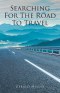 Searching for the Road to Travel