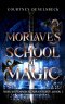 Morlave's School of Magic