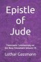Epistle of Jude: Gassmann Commentary on the New Testament Volume 19