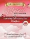 The Sweetest Valentine's Gift for Her:  A 14-Day Devotional for Couples to Deepen Intimacy, Trust, and God-Centered Love