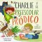 Charlie y el Preescolar Pródigo (Charlie & Preschool Prodiga