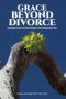 GRACE BEYOND DIVORCE