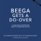 Beega Gets a Do-Over