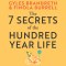 The 7 Secrets of the Hundred-Year Life