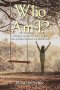 Who Am I?: A Woman's Journey of Transformation from a Child of the Flesh to a Child of God