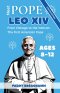 Meet Pope Leo XIV