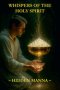 Whispers of the Holy Spirit - Hidden Manna