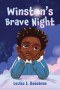 Winston's Brave Night