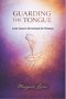 Lent-Easter Devotional for Women: GUARDING THE TONGUE