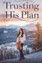 Trusting His Plan