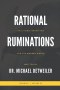 Rational Ruminations: Jeremiah | Volume 02