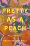 Pretty as a Peach