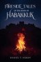 Fireside Tales of the Book of Habakkuk