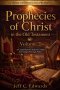 Prophecies of Christ in the Old Testament Volume 2: A Comprehensive Reference Guide from Judges Through Psalms