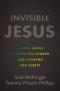 Invisible Jesus