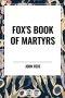 Fox's Book of Martyrs