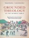Grounded Theology in the Hebrew Bible