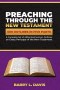 Preaching Through the New Testament: A Complete Set of Alliterated Sermon Outlines on Every Pericope of the New Testament