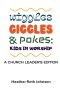 Wiggles, Giggles, and Pokes