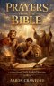 Prayers from the Bible: Lessons from God's Faithful Servants