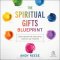 The Spiritual Gifts Blueprint